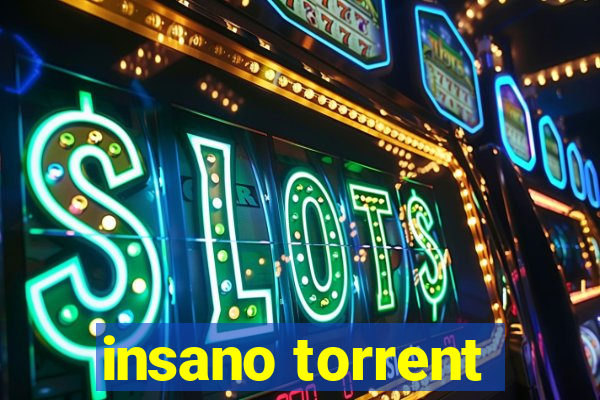 insano torrent